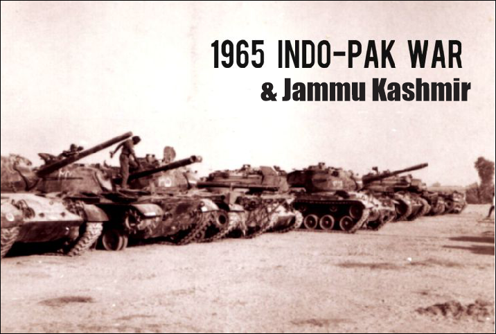 Indo-Pakistani War Of 1965 & State Of Jammu Kashmir - Kashmiriat