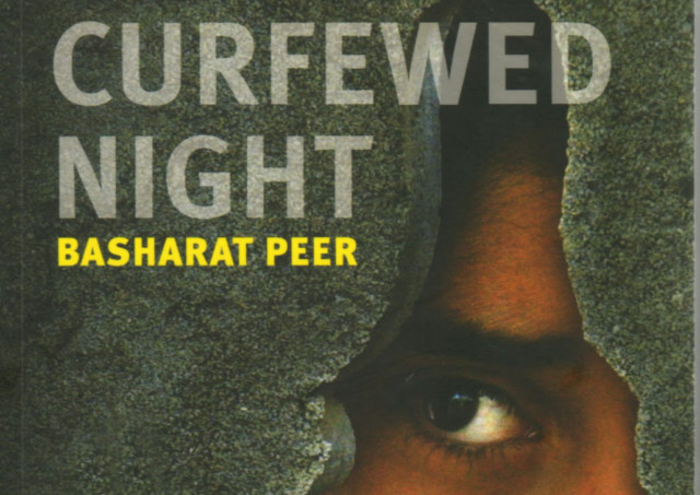 The Curfewed Night - A book by Basharat Peer